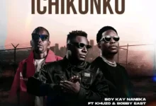 Boy Kay Naneka Fye Ft Khuzo & Bobby East - Ichikonko