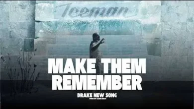 Drake - Make Them Remember