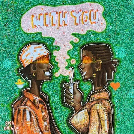 Ema Onigah - With You